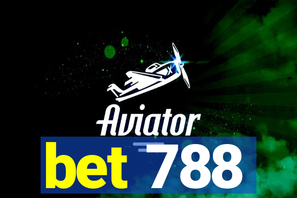 bet 788